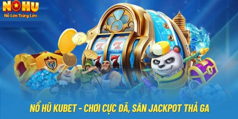 Nổ Hũ Kubet - Nhà Cái Đổi Thưởng Uy Tín Hàng Đầu 4 Các chương trình khuyến mãi tại nổ hũ Kubet