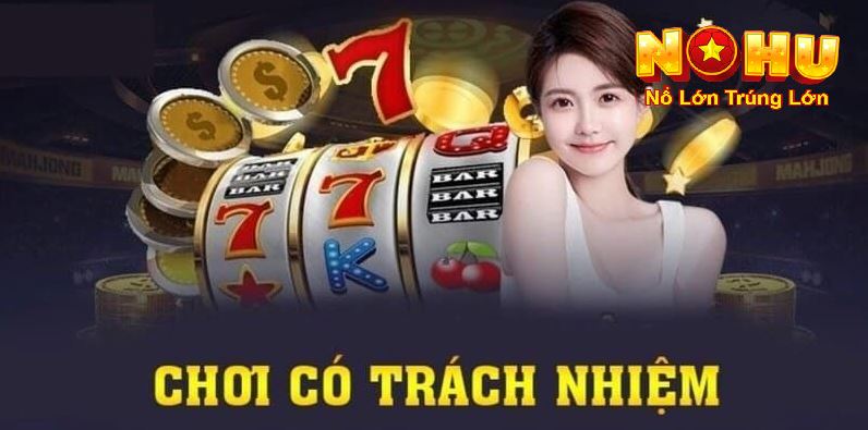 Chơi Game Có Trách Nhiệm Nohu90 2 Các quy định liên quan đến chơi có trách nhiệm